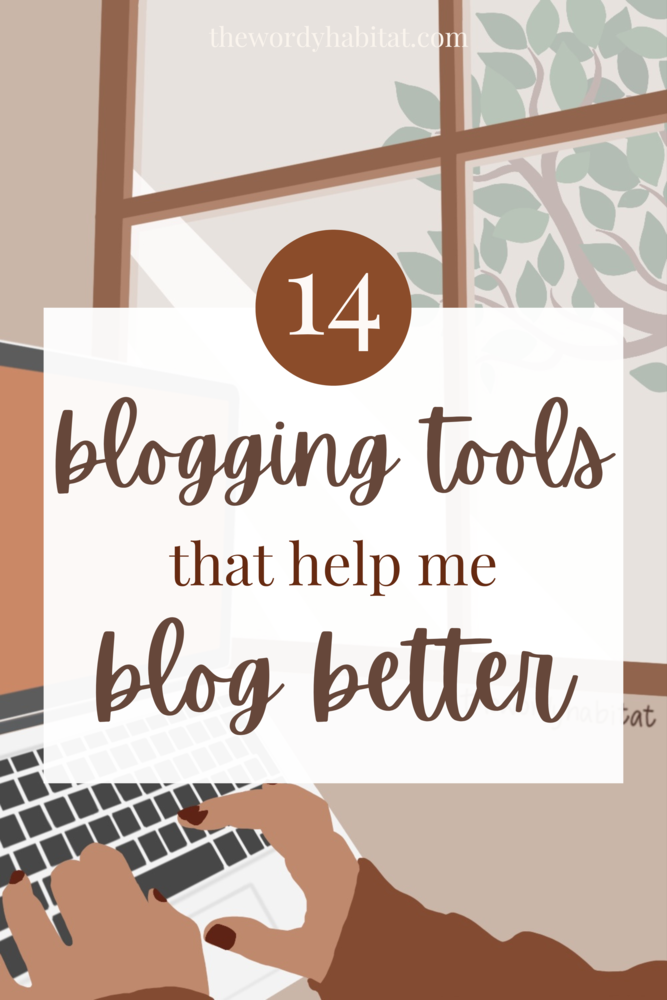 14 blogging tools that help me blog better pinterest image