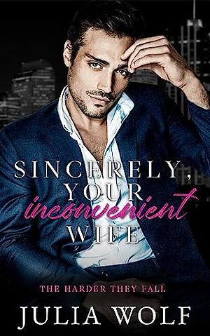sincerely your inconvenient wife by julia wolf book cover