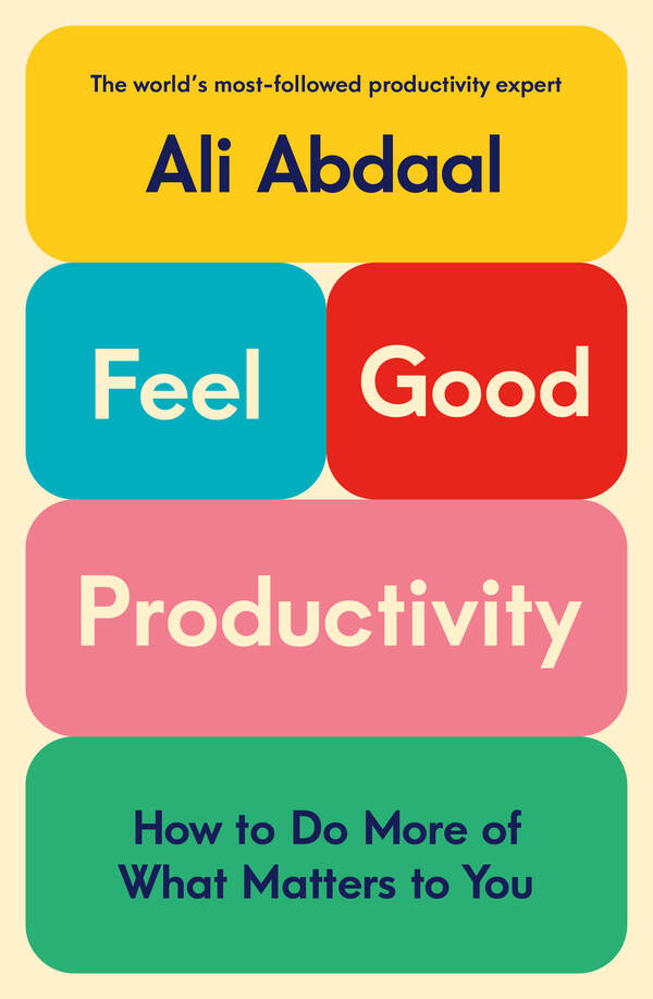 feel good productivity by ali abdaal book cover