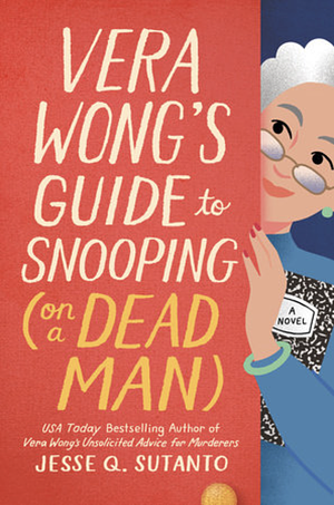 vera wong's guide to snooping (on a dead man)